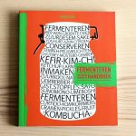 Boekrecensie: Fermenteren, het meest complete handboek